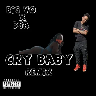 Cry Baby (Remix) by BGA