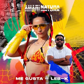 Me Gusta by AMARI NATURA