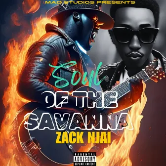 Soul of the Savanna by Zack Njai