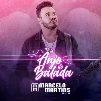 Anjo de Balada by Marcelo Martins Oficial