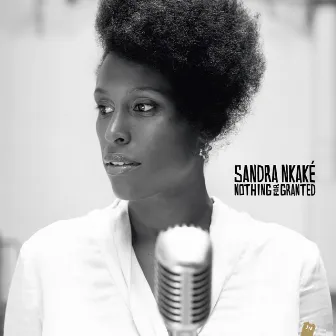 Nothing for Granted (Bonus Track Version) by Sandra Nkaké