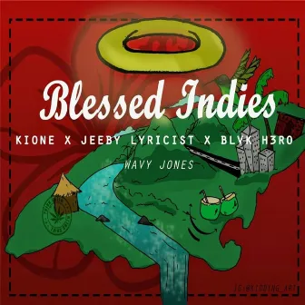 Blessed Indies by Wavy Jones