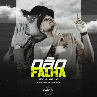 Não Falha by Gabriel Moreira