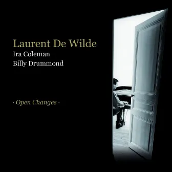 Open Changes by Billy Drummond