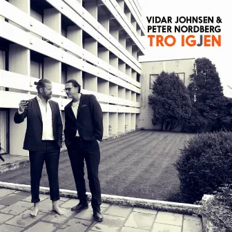 Tro Igjen by Vidar Johnsen