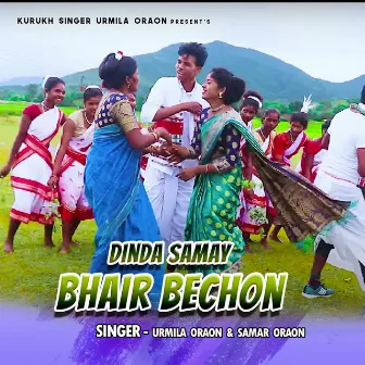 Dinda Samay Bhair Bechon by Samar Oraon