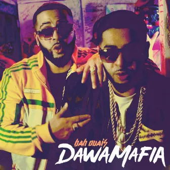 Bah ouais by DawaMafia