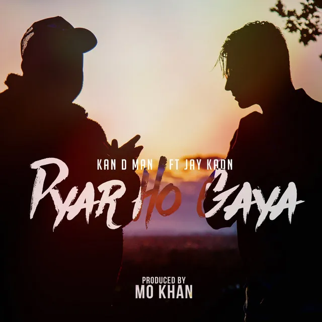 Pyar Ho Gaya (feat. Jay Kadn)