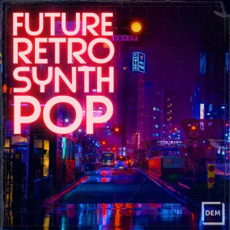 Future Retro Synth Pop by Iain Harper