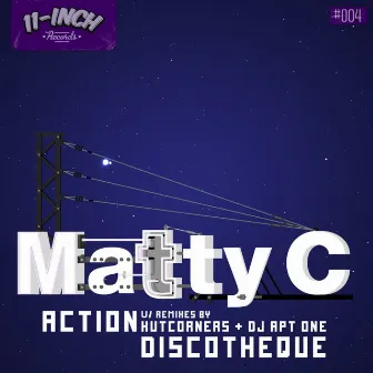 Action EP by Matty C