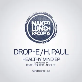 Healthy Mind EP by Drope