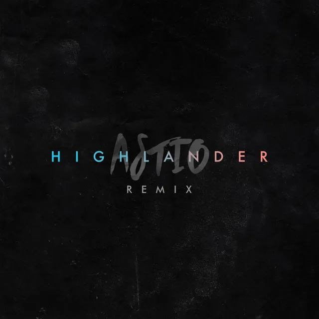 Highlander Rmx