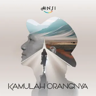 Kamulah Orangnya by Anji