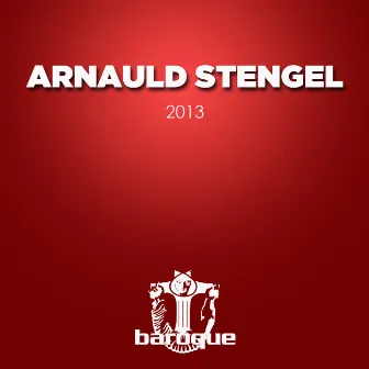 2013 by Arnauld Stengel