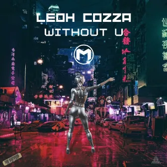 Without U by Leoh Cozza