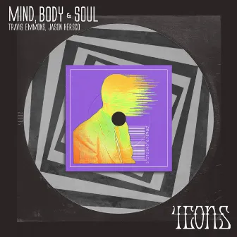 Mind, Body & Soul by Travis Emmons