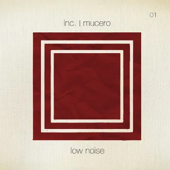 Low Noise by Inc