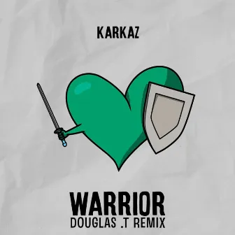 Warrior (Douglas .T Remix) by Douglas .T