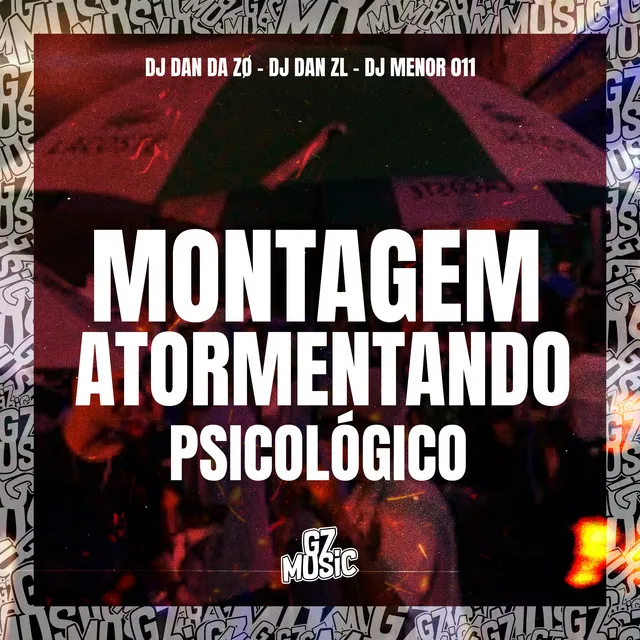 Montagem Atormentando Psicológico