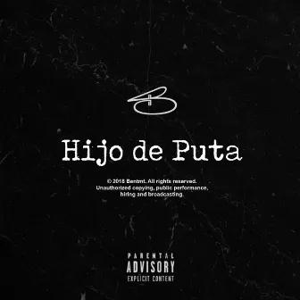 Hijo de Puta by Byres