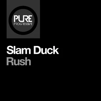 Rush by Slam Duck