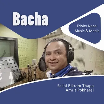 Bacha by Sashi Bikram Thapa