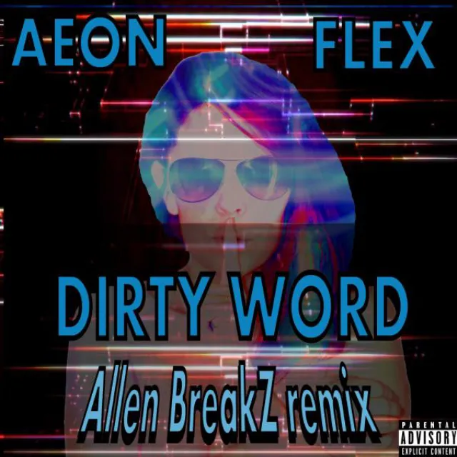 Dirty Word - Allen BreakZ VIP Remix