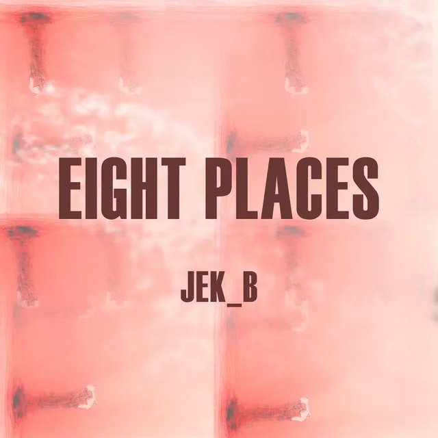 Eight Places