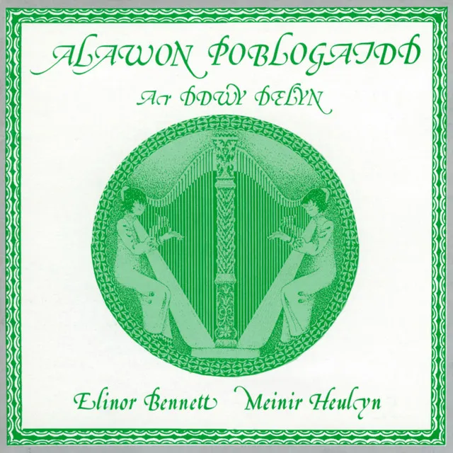 Alawon Poblogaidd Ar Ddwy Delyn/Popular Melodies - Harp Duo