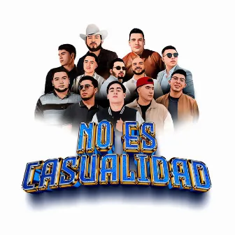 No Es Casualidad by Grupo Reinado