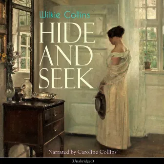 Hide and Seek (Unabridged) by Caroline Collins