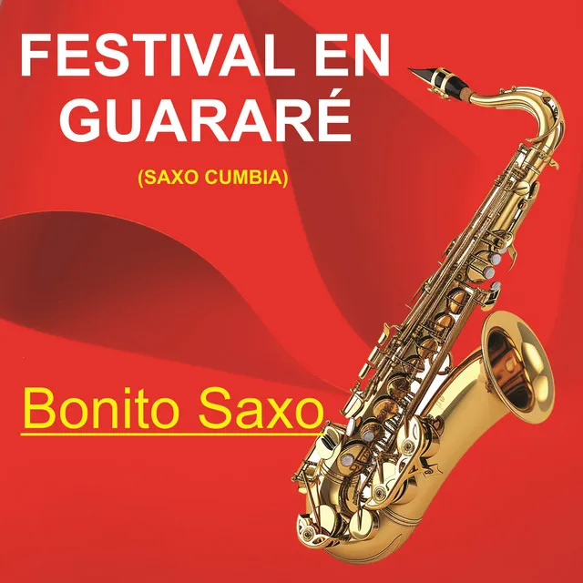 Festival en Guararé(SAXO CUMBIA)