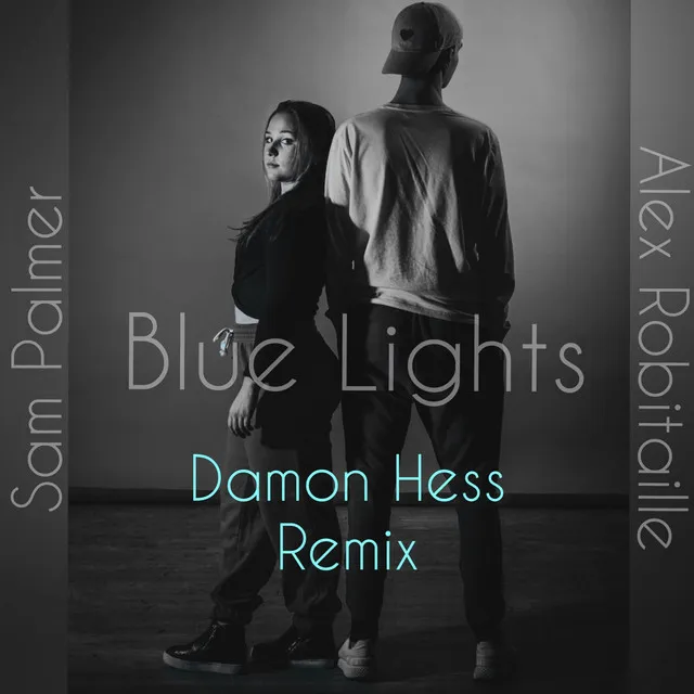 Blue Lights - Damon Hess Remix