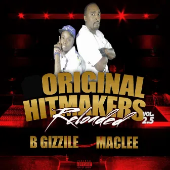 Original Hit Makers Reloaded, Vol. 2.5 by MacLee