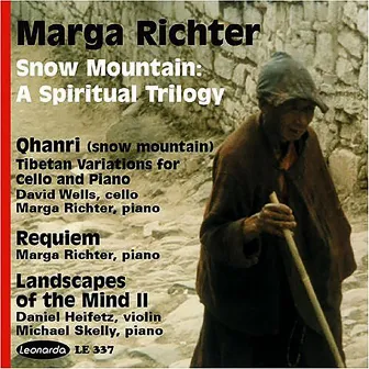 Snow Mountain: A Spiritual Trilogy by Marga Richter