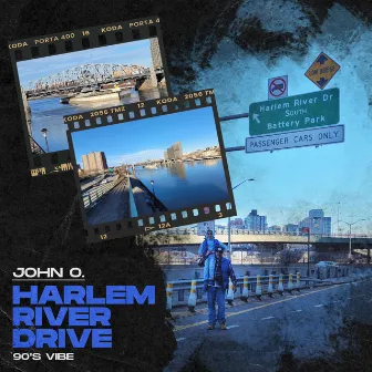 Harlem River Drive (90's Vibe) by John O.