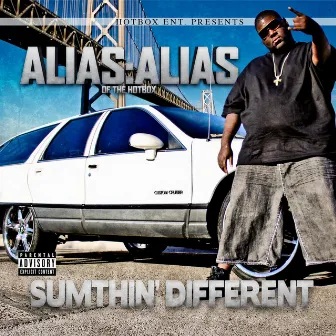 Sumthin' Different by Alias:Alias