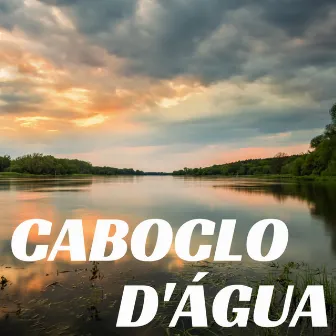 Caboclo D'água by João Poeta