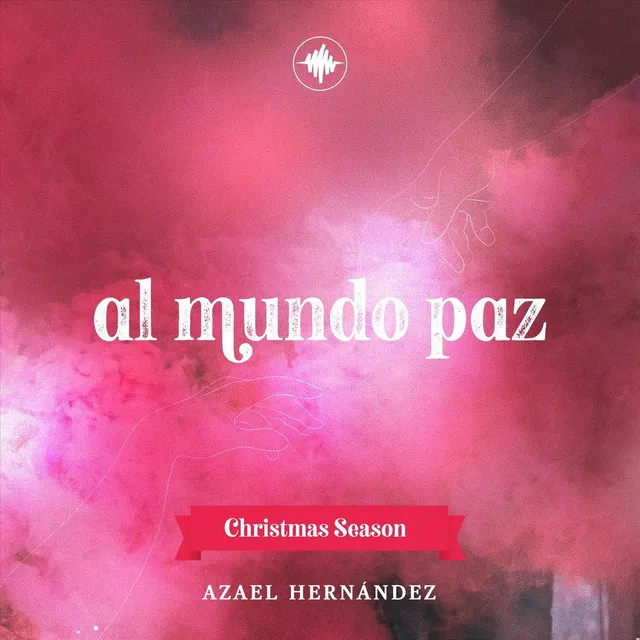 Al Mundo Paz (En Vivo)