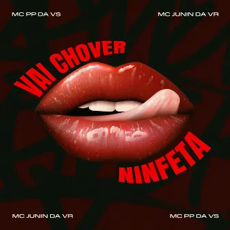 Vai Chover Ninfeta by MC Junin da VR