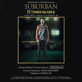 Unbreakable by Suburban