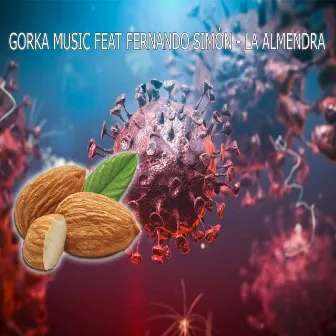 La Almendra by Gorka Music