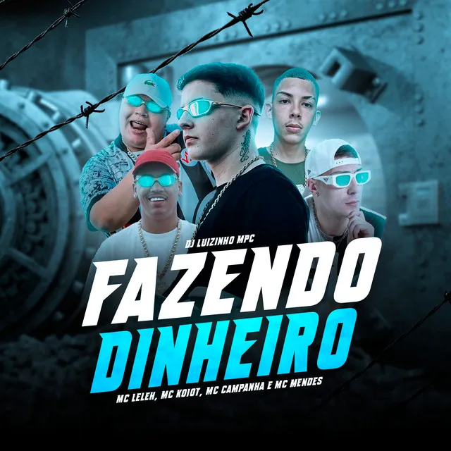 Fazendo Dinheiro