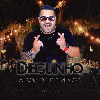 A Boa de Domingo by Dieguinho