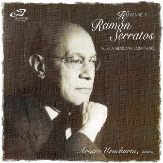 Homenaje a Ramón Serratos by Arturo Uruchurtu