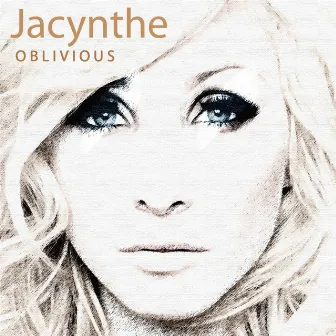 Oblivious by Jacynthe