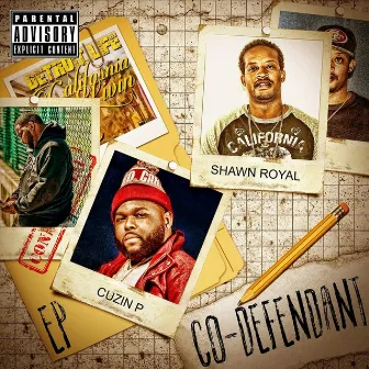 Co-Defendant by Shawn Royal