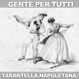 Tarantella Napoletana by Gente per tutti