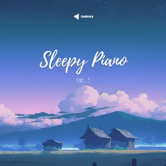 Sleepy Piano, Vol. 2 by Melax