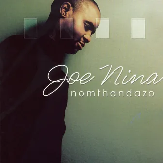 Nomthandazo by Joe Nina